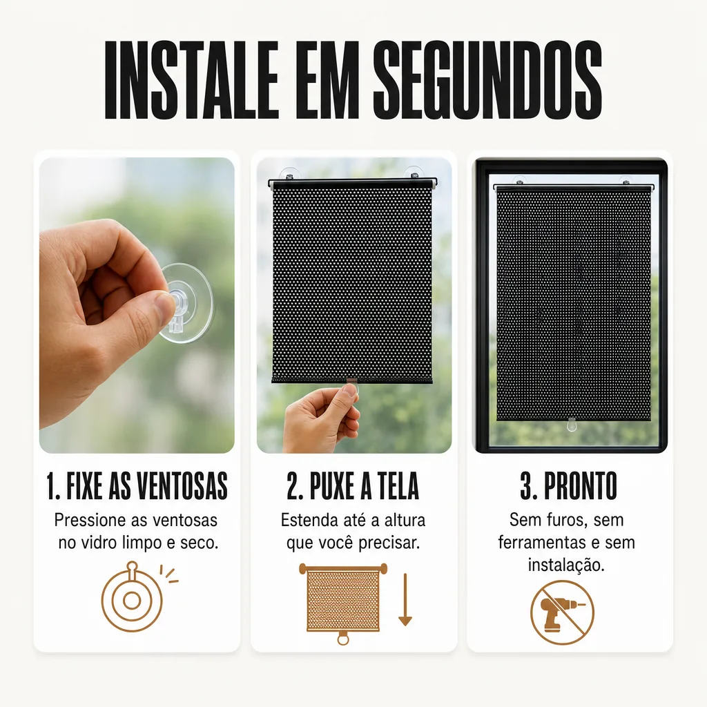 Demonstração do funcionamento retrátil da tela solar com ventosas no vidro